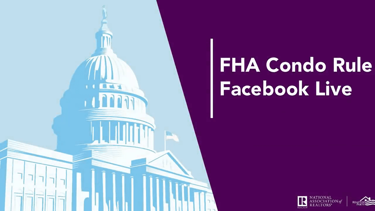 FHA Condo Rule: Its Impact on REALTORS® and Consumers